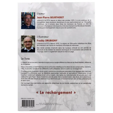 Manuel de rechargement Tome 1: LE RECHARGEMENT, COMPOSANTS, OUTILS, PROCÉDURES, BALISTIQUE 