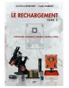 Le rechargement Tome2 : CARTOUCHES, POUDRES, PRESSES, STANDS, VISÉES 